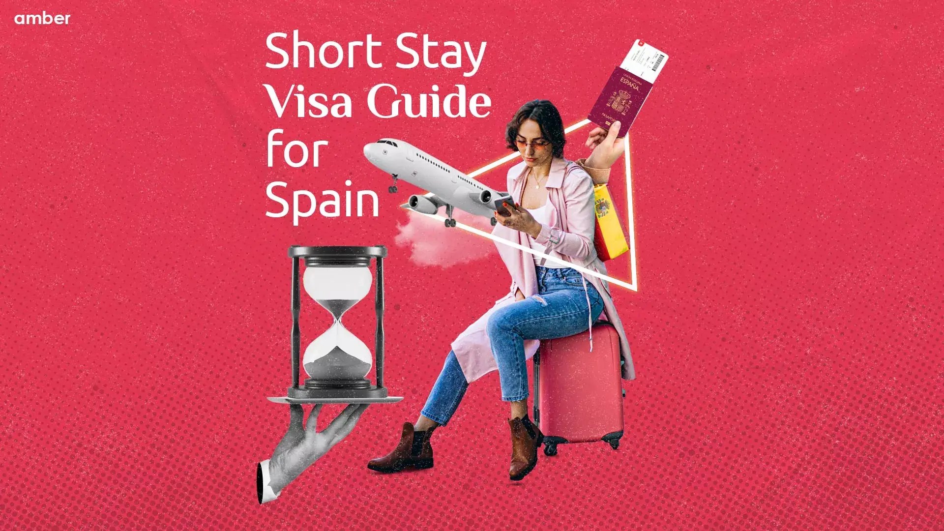 Short Stay Visa Guide for Spain Amber